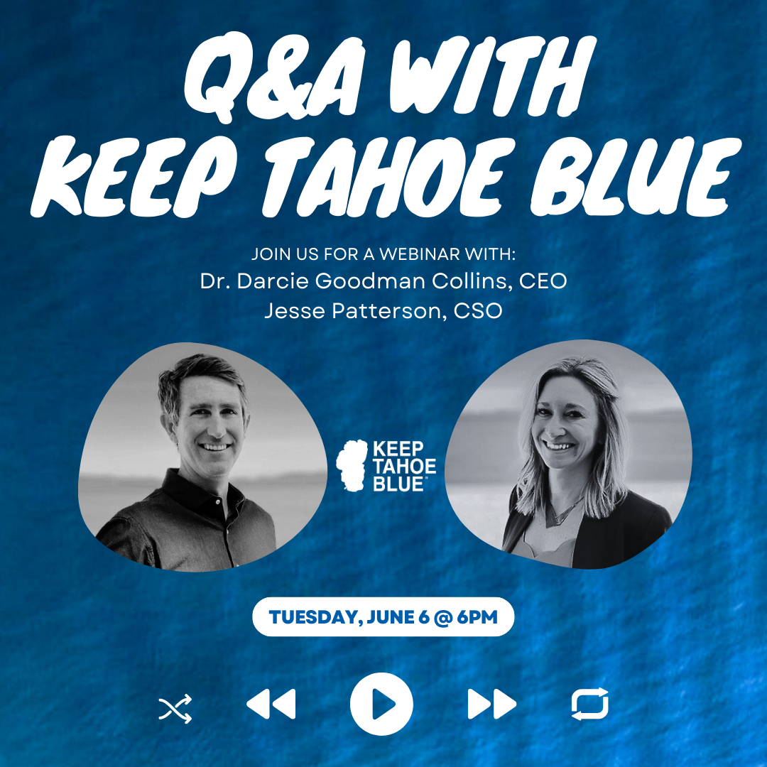 Webinar: QA with Keep Tahoe Blue - 2023.06.06