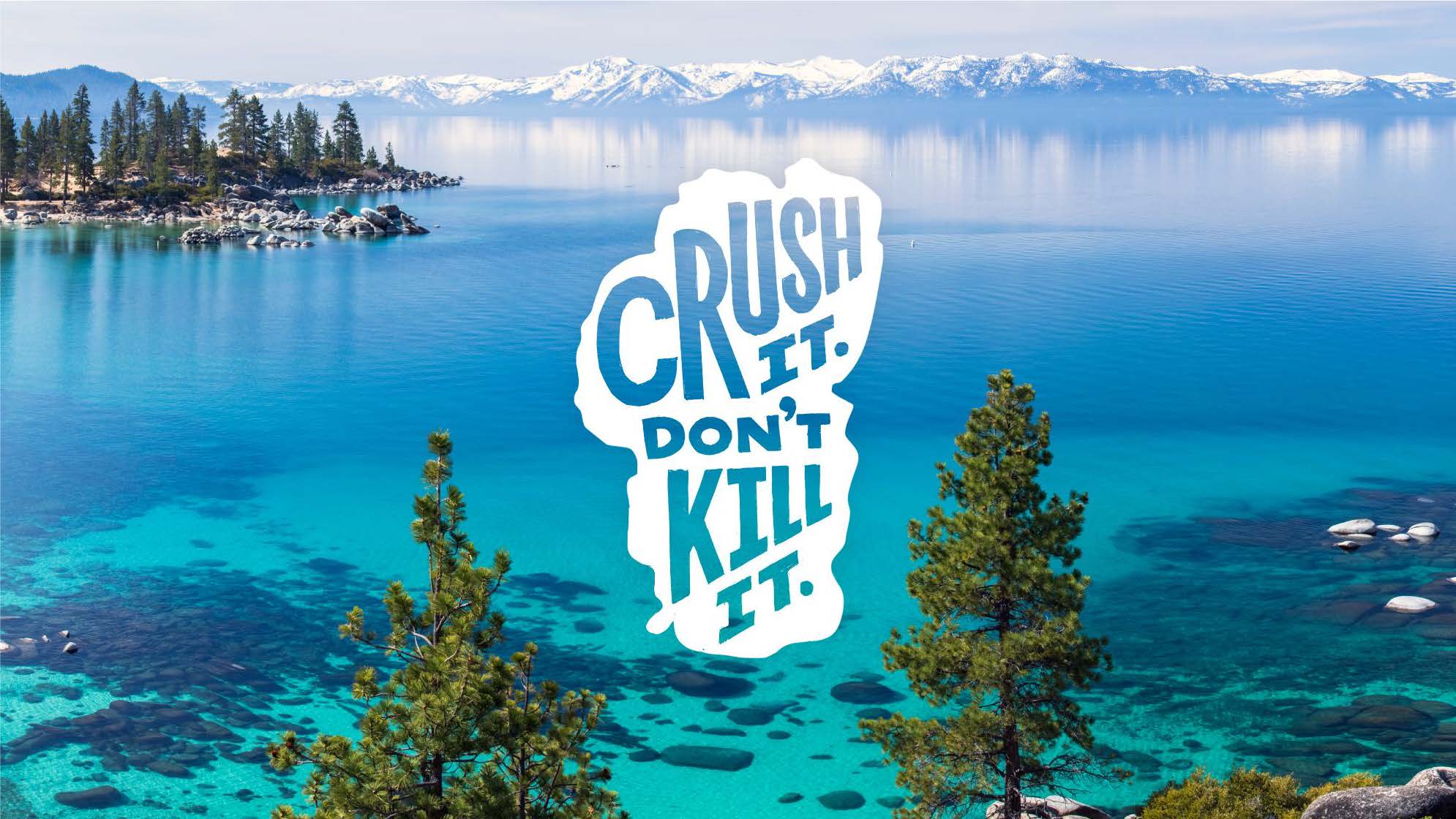 Crush It. Don't Kill It. - Logo